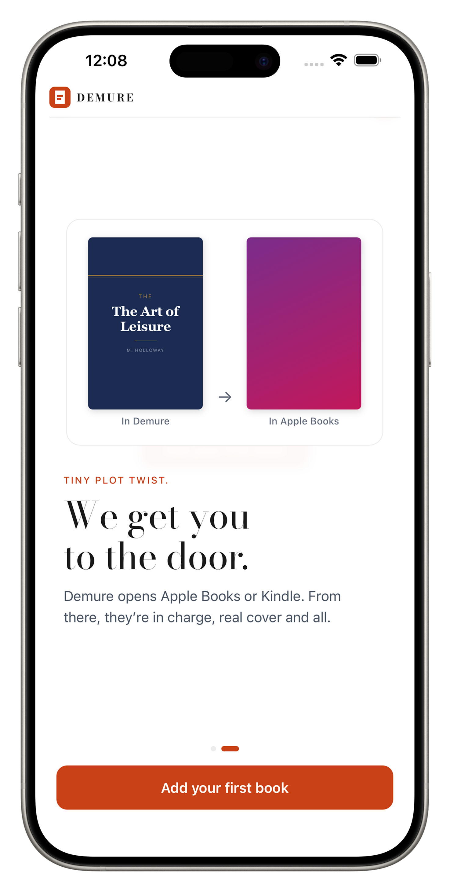 Demure onboarding screen showing the reading app handoff with the message We get you to the door.
